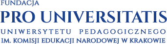 Fundacja Pro Universitatis Uniwersytetu  Pedagogicznego im. Komisji Edukacji Narodowej w Krakowie